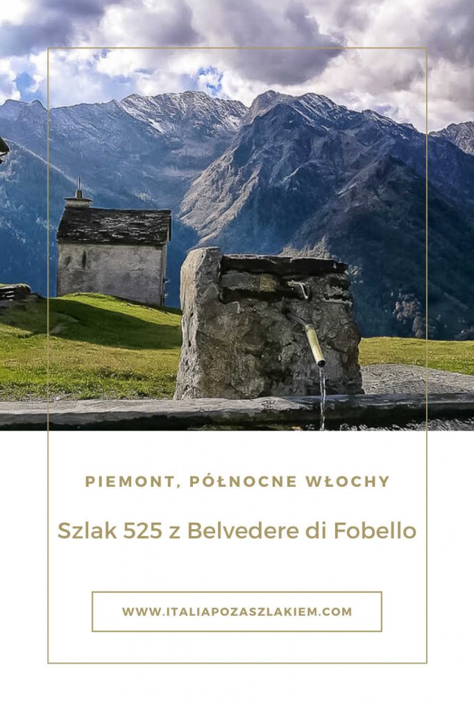 Belvedere di Fobello, północny Piemont, szlak 525