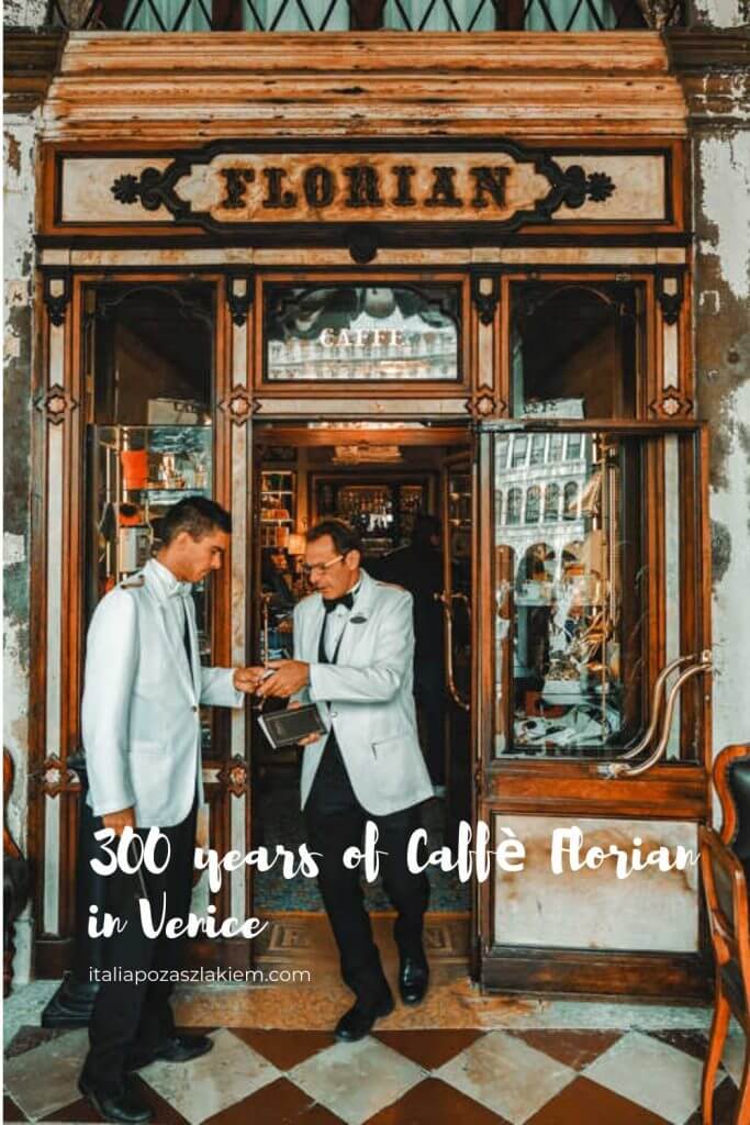 300 years of Caffè Florian in Venice