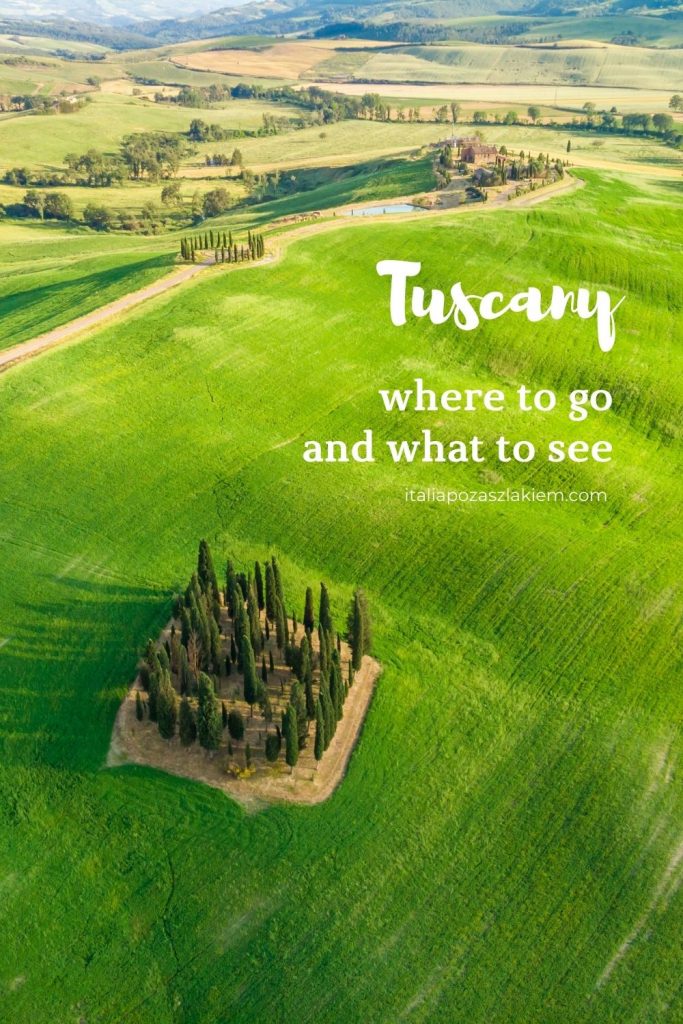 Tuscany, where to go, what to see, Italy 